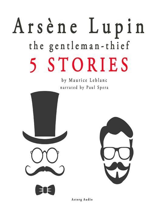 Title details for Arsène Lupin, gentleman-thief by Maurice Leblanc - Available